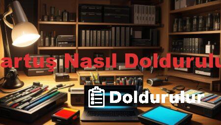Kartuş Nasıl Doldurulur