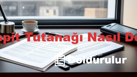Kaza Tespit Tutanağı Nasıl Doldurulur