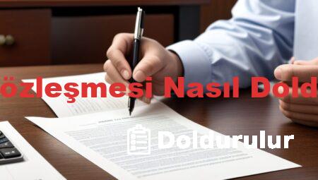 Kira Sözleşmesi Nasıl Doldurulur
