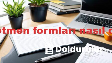 aday öğretmen formları nasıl doldurulur
