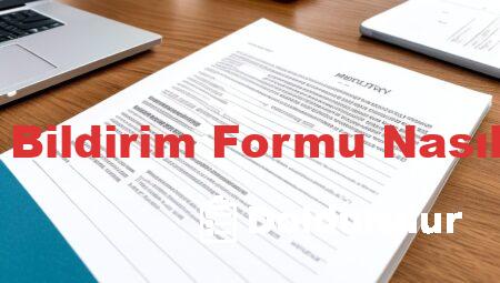 Aile Durum Bildirim Formu Nasıl Doldurulur
