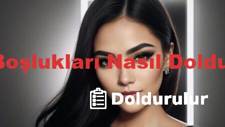 Kaş Boşlukları Nasıl Doldurulur