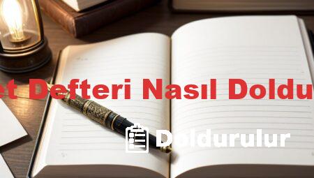 Nöbet Defteri Nasıl Doldurulur