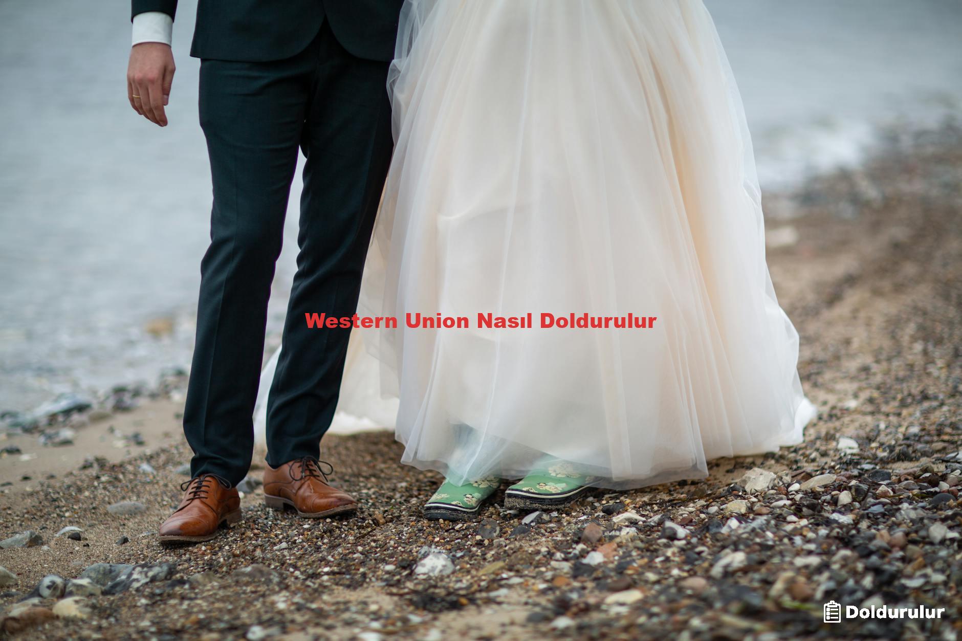 Western Union Nasıl Doldurulur