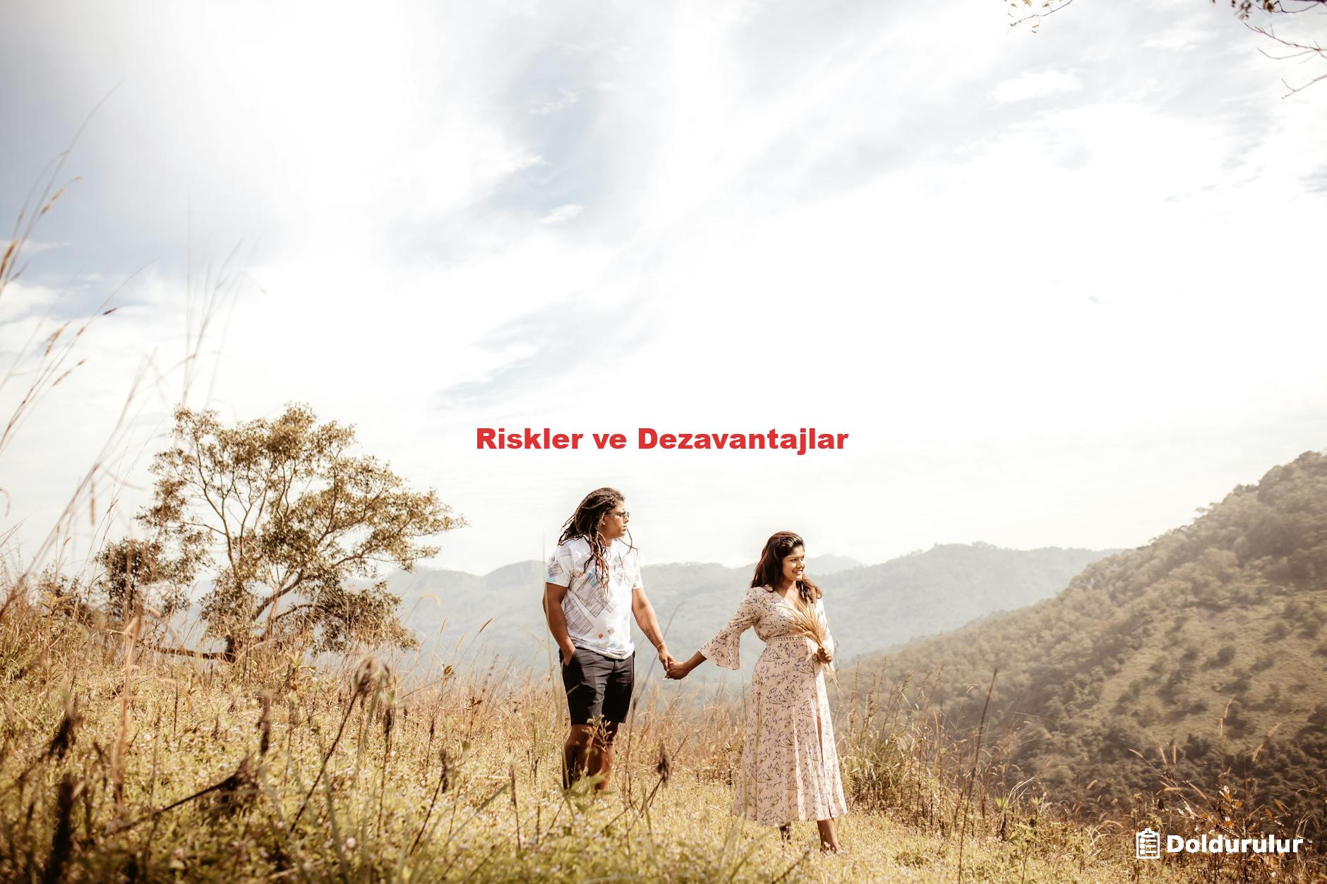 Riskler ve Dezavantajlar