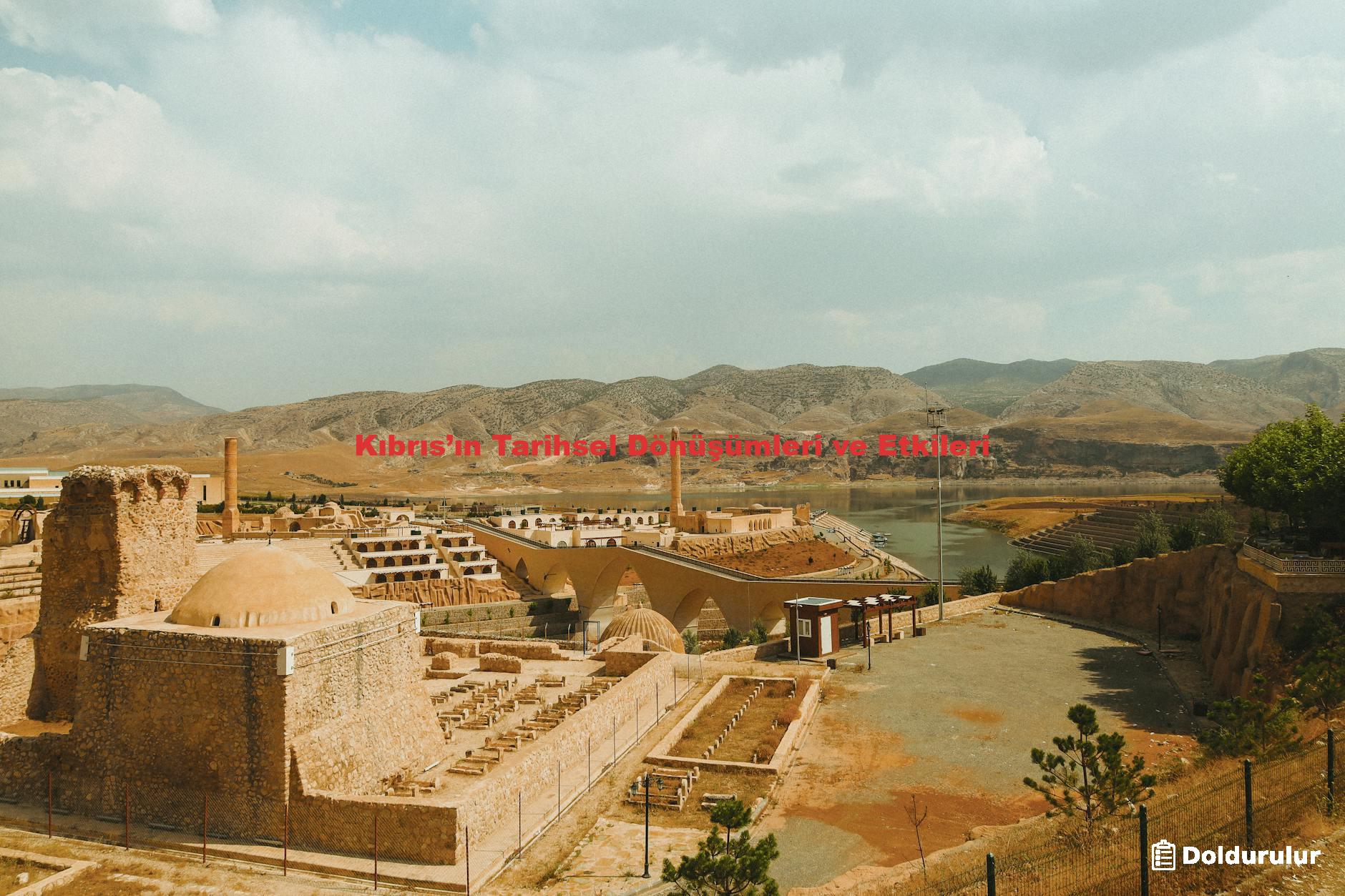 Kıbrıs’ın Tarihsel Dönüşümleri ve Etkileri