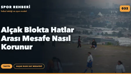 Alçak Blokta Hatlar Arası Mesafe Nasıl Korunur