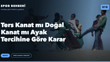 Ters Kanat mı Doğal Kanat mı Ayak Tercihine Göre Karar